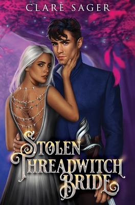 Stolen Threadwitch Bride 1739804406 Book Cover