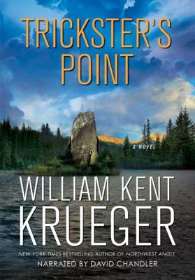 Trickster's Point by William Kent Krueger Unabr... 1470304783 Book Cover