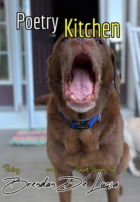 The Poetry Kitchen: Collection of Poems 1006809155 Book Cover