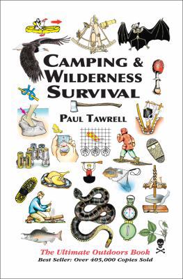 Camping & Wilderness Survival: The Ultimate Out... 0974082023 Book Cover