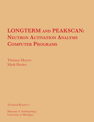 Longterm and Peakscan: Neutron Activation Analy... 0932206115 Book Cover