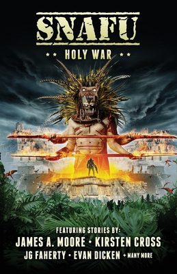 Snafu: Holy War 1925623416 Book Cover