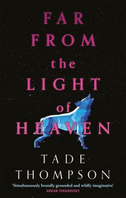 Far from the Light of Heaven: A triumphant retu... 0356514323 Book Cover