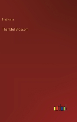 Thankful Blossom 3368661140 Book Cover