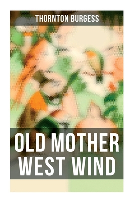 Old Mother West Wind: Children's Bedtime Story ... 8027273307 Book Cover