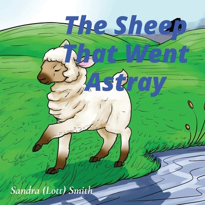The Sheep That Went Astray B0DB2QQJPR Book Cover