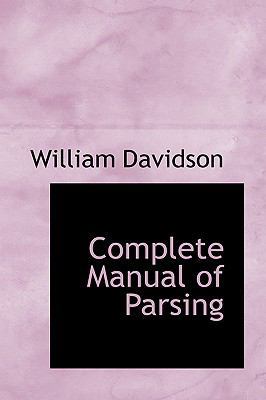 Complete Manual of Parsing 1103226436 Book Cover