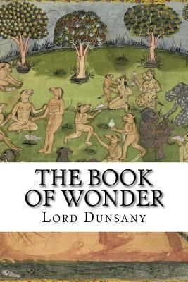 The Book of Wonder 154546197X Book Cover