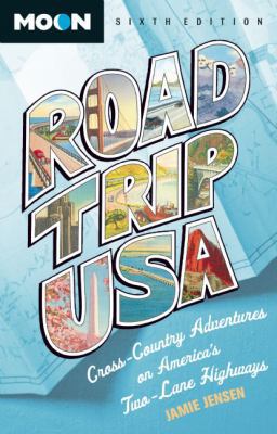 Road Trip USA: Cross-Country Adventures on Amer... 1598809253 Book Cover