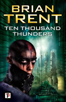Ten Thousand Thunders (Fiction Without Frontiers) 1787580172 Book Cover