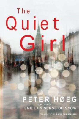 The Quiet Girl 0374263698 Book Cover