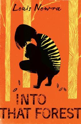 Into That Forest 1477817255 Book Cover