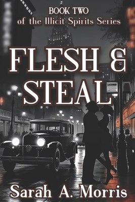 Flesh & Steal B0F6K96H4N Book Cover