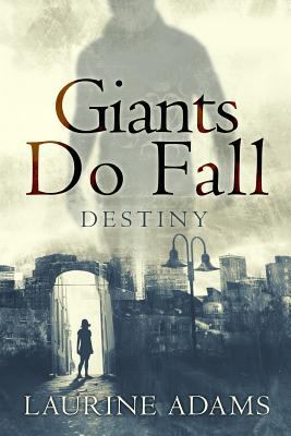 Giants Do Fall 1944255621 Book Cover