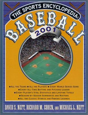 The Sports Encyclopedia: Baseball 2001 0312272251 Book Cover
