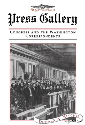 Press Gallery: Congress and the Washington Corr... B001O06S6K Book Cover