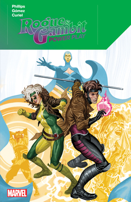 Rogue & Gambit: Power Play 1302948067 Book Cover