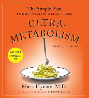 Ultrametabolism: The Simple Plan for Automatic ... 0743563417 Book Cover