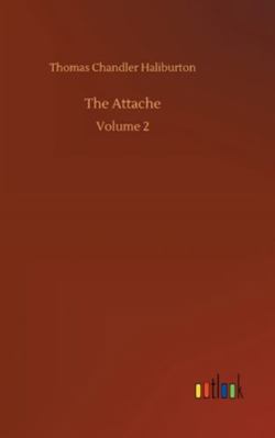 The Attache: Volume 2 3752357681 Book Cover