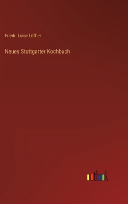 Neues Stuttgarter Kochbuch [German] 336826799X Book Cover