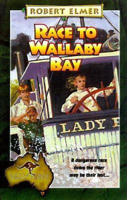 Race to Wallaby Bay (Adventures Down Under #5) 0764221035 Book Cover