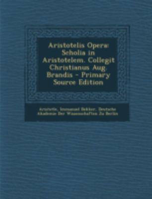 Aristotelis Opera: Scholia in Aristotelem. Coll... [Latin] 1294769839 Book Cover