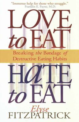 Love to Eat, Hate to Eat 0736900136 Book Cover