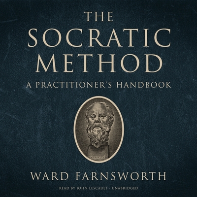 The Socratic Method Lib/E: A Practitioner's Han... B09PHHCJ3K Book Cover