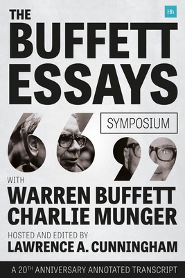 The Buffett Essays Symposium: A 20th Anniversar... 0857195387 Book Cover