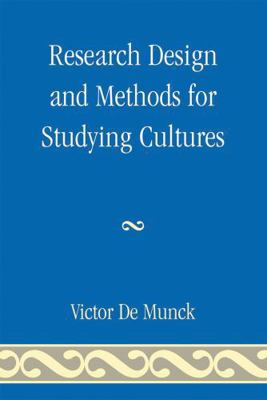 Research Design and Methods for Studying Cultures 075911143X Book Cover