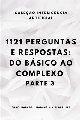 1121 Perguntas E Respostas: Do Básico Ao Comple... [Portuguese] B0DJYGH83H Book Cover