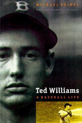 Ted Williams: A Baseball Life 0803292805 Book Cover