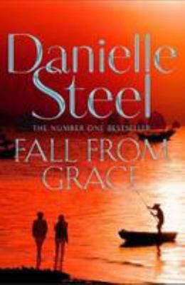 Fall From Grace [Jan 25, 2018] Steel, Danielle 1509889507 Book Cover