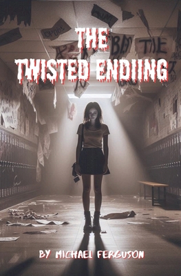 The Twisted Ending            Book Cover