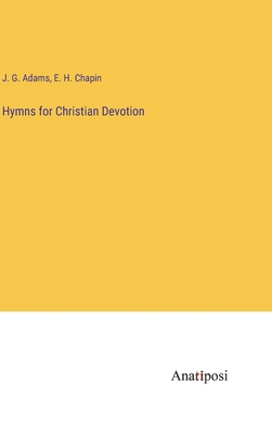 Hymns for Christian Devotion 3382194732 Book Cover
