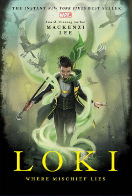Loki: Where Mischief Lies 136802226X Book Cover