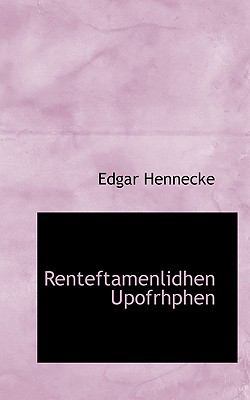 Renteftamenlidhen Upofrhphen [German] 1117650642 Book Cover