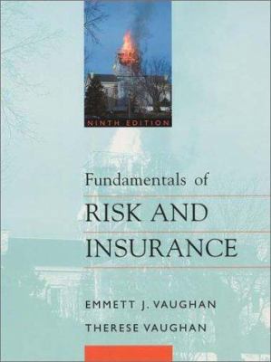 Fundamentals of Risk and Insurance 0471216879 Book Cover