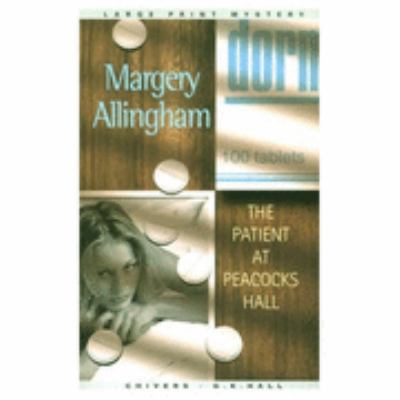 The Patient at Peacocks Hall [Large Print] 0783889666 Book Cover