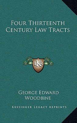 Four Thirteenth Century Law Tracts 116351909X Book Cover