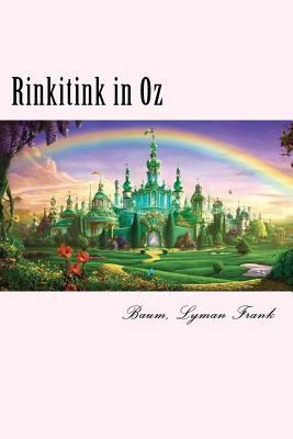 Rinkitink in Oz: The Oz Books #10 198146493X Book Cover