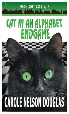 Cat in an Alphabet Endgame: A Midnight Louie My... 1943175071 Book Cover