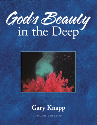 God's Beauty in the Deep 1664229167 Book Cover