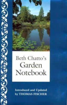 Beth Chatto's Garden Notebook 0898310490 Book Cover