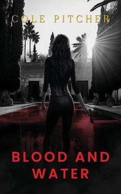Blood and Water 1916820182 Book Cover