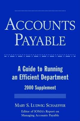 Accounts Payable: A Guide to Running an Efficie... 047139033X Book Cover