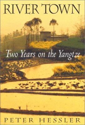 River Town: Two Years on the Yangtze 0060195444 Book Cover