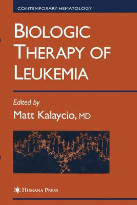 Biologic Therapy of Leukemia 1468497774 Book Cover
