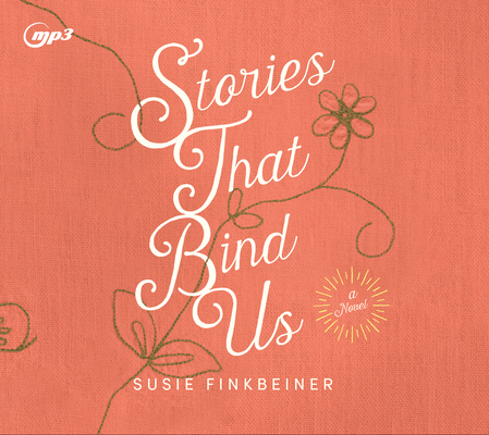 Stories That Bind Us 1640913998 Book Cover
