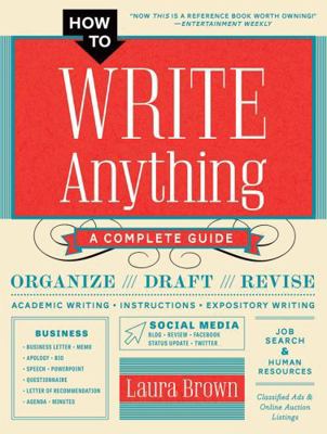 How to Write Anything: A Complete Guide 0393355187 Book Cover